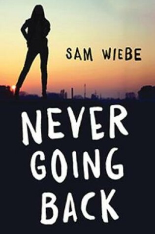 Cover of Never Going Back