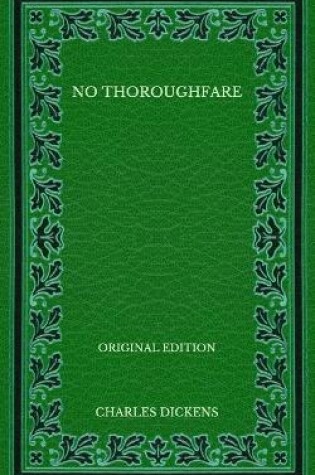 Cover of No Thoroughfare - Original Edition