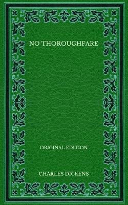 Book cover for No Thoroughfare - Original Edition