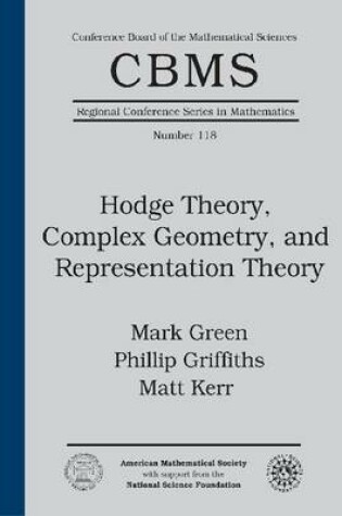 Cover of Hodge Theory, Complex Geometry, and Representation Theory