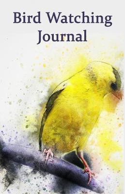 Book cover for Bird Watching Journal