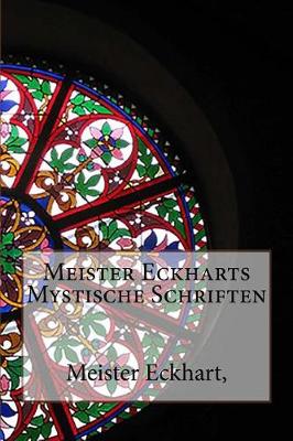 Book cover for Meister Eckharts Mystische Schriften