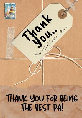 Book cover for Thank You For Being The Best Pa!