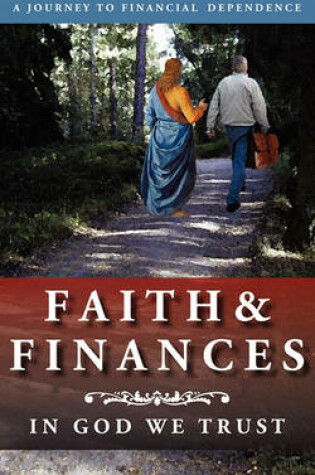 Cover of Faith and Finances: In God We Trust