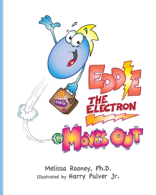 Cover of Eddie the Electron Moves Out Volume 2