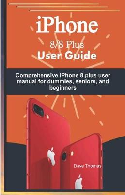 Book cover for iPhone 8/8 Plus User Guide