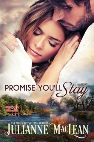 Cover of Promise You'll Stay