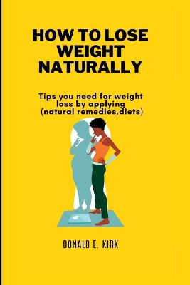 Book cover for How to Lose Weight Naturally