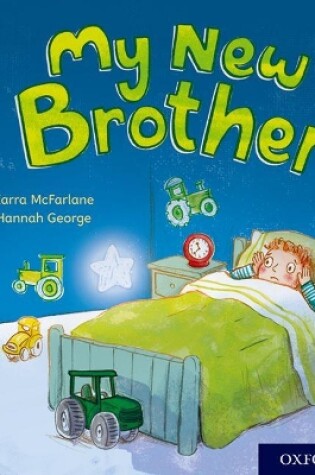 Cover of Oxford Reading Tree Story Sparks: Oxford Level 1: My New Brother