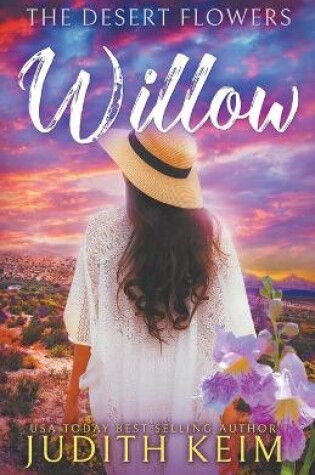 Cover of The Desert Flowers - Willow