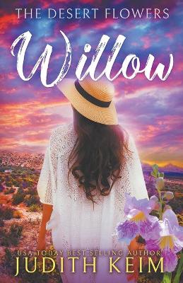 Cover of The Desert Flowers - Willow