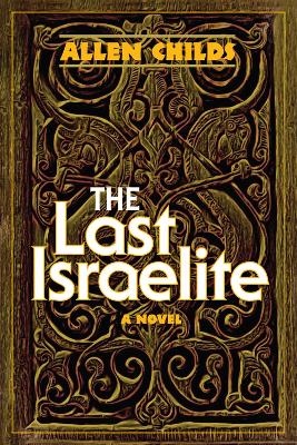 Book cover for The Last Israelite