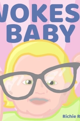 Cover of Wokest Baby