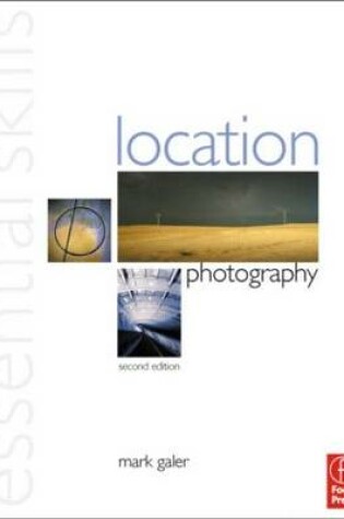 Cover of Location Photography: Essential Skills