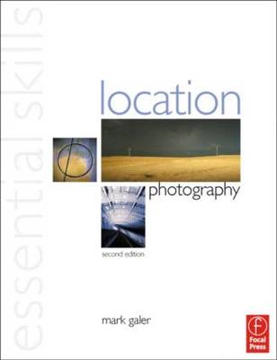 Book cover for Location Photography: Essential Skills