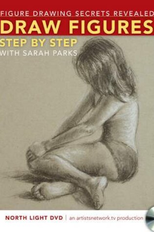 Cover of Drawing Secrets Revealed - Figures Step by Step