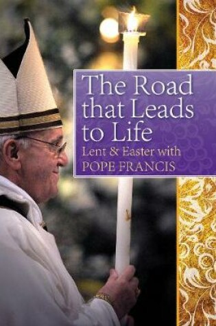 Cover of The Road that Leads to Life