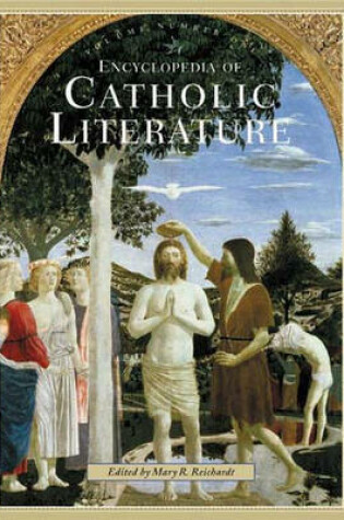Cover of Encyclopedia of Catholic Literature [2 volumes]