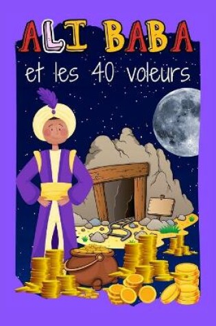 Cover of Ali Baba Et Les Quarante Voleurs - Par Jean Jackson