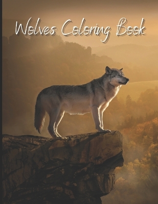 Book cover for Wolves Coloring Book