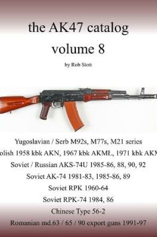 Cover of The AK47 catalog volume 8
