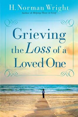 Book cover for Grieving the Loss of a Loved One