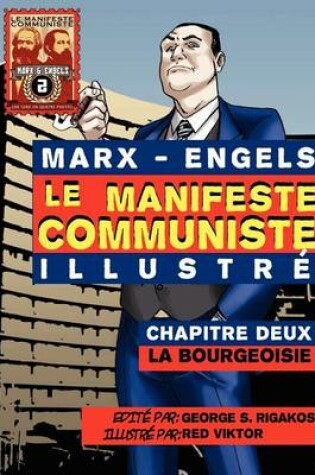 Cover of Le Manifeste Communiste (illustre) - Chapitre Deux