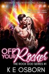 Book cover for Off Your Rocker