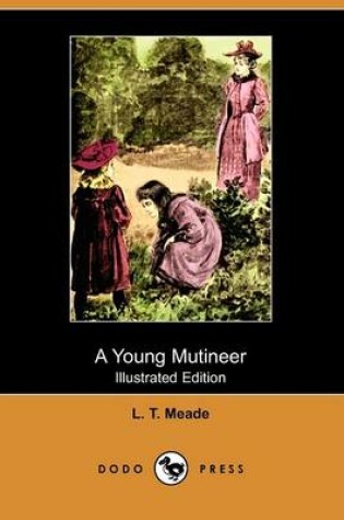 Cover of A Young Mutineer(Dodo Press)
