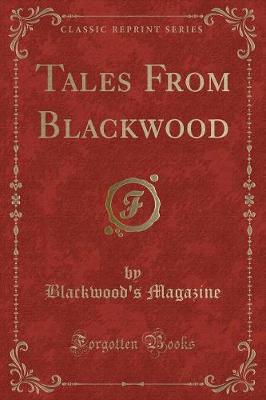 Book cover for Tales from Blackwood (Classic Reprint)