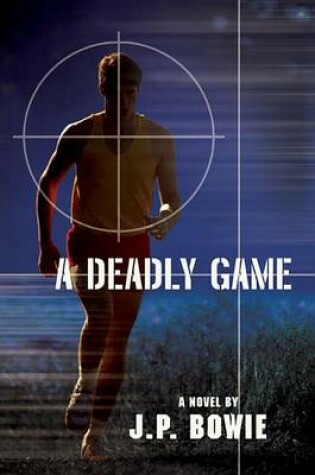 Cover of A Deadly Game