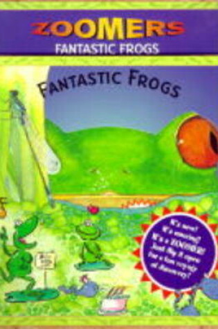 Cover of Fantastic Frogs