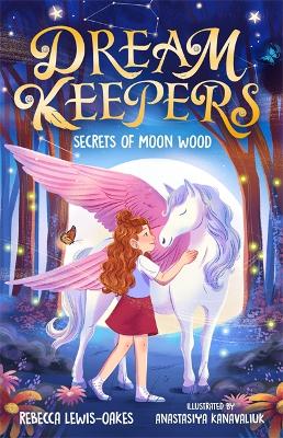 Book cover for Dream Keepers: Secrets of Moon Wood