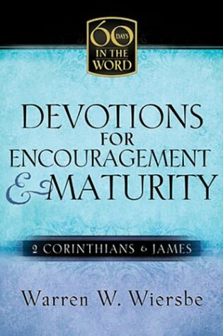 Cover of Devotions for Encouragement and Maturity