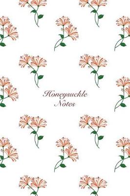 Book cover for Honeysuckle Notes