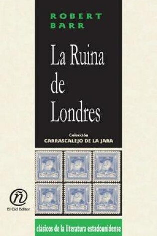 Cover of La Ruina de Londres