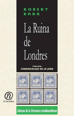 Book cover for La Ruina de Londres