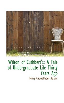 Book cover for Wilton of Cuthbert's