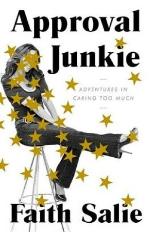 Cover of Approval Junkie
