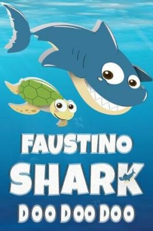 Cover of Faustino Shark Doo Doo Doo