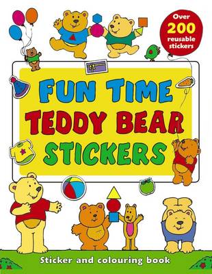 Book cover for Fun Time Teddy Bear Stickers