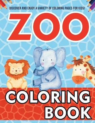 Book cover for Zoo Coloring Book!