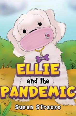 Cover of Ellie and the Pandemic