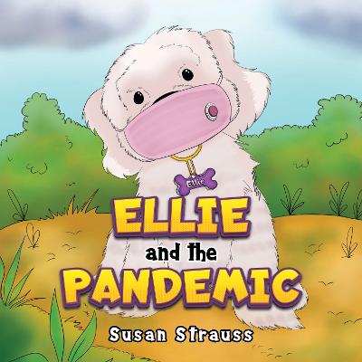 Book cover for Ellie and the Pandemic