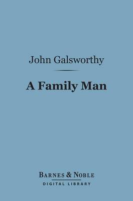 Book cover for A Family Man (Barnes & Noble Digital Library)