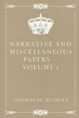Book cover for Narrative and Miscellaneous Papers - Volume 1