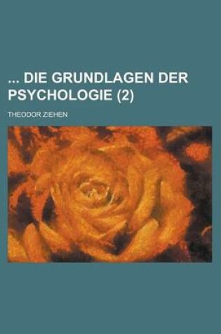 Cover of Die Grundlagen Der Psychologie (2)