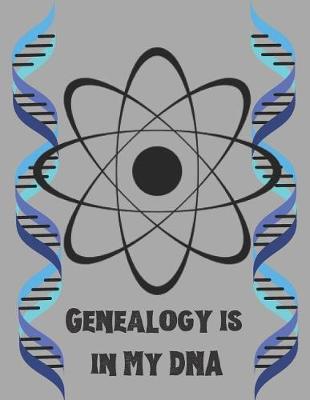 Book cover for Genealogy is in My DNA