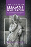 Book cover for Draw It With Me - The Elegant Female Form
