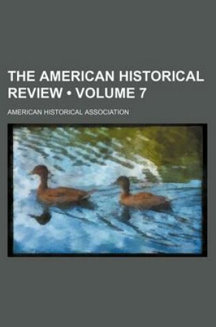 Cover of The American Historical Review (Volume 7)